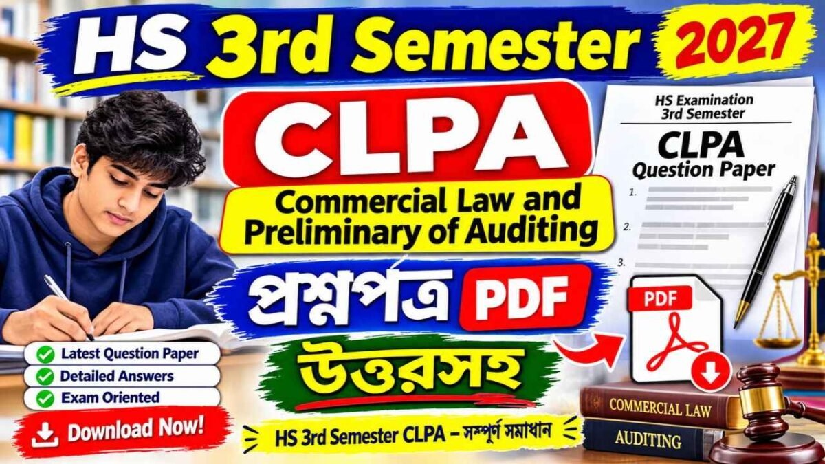 HS 3rd Semester CLPA Question Paper 2027